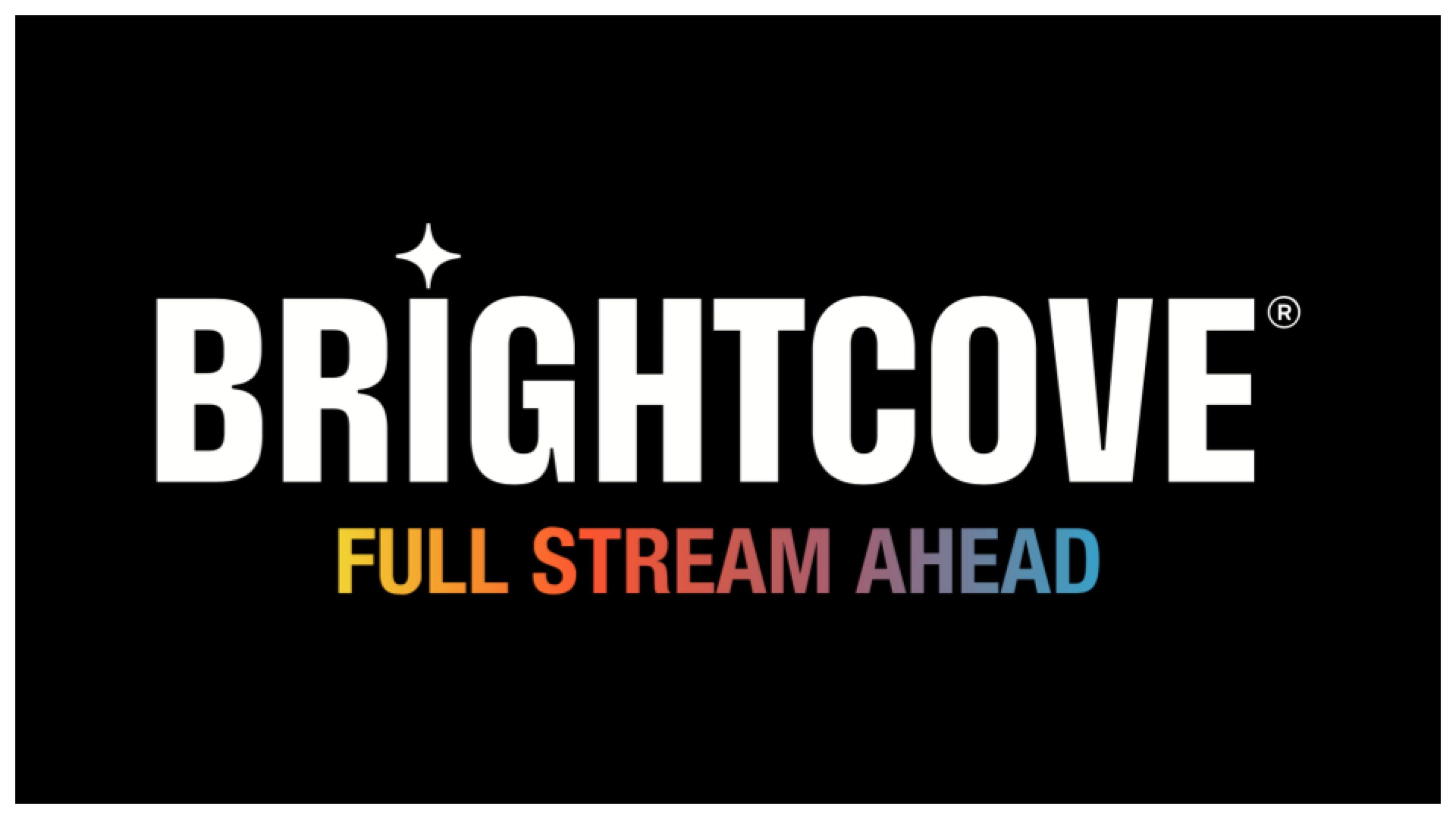 brightcove-full-stream-ahead-card-image